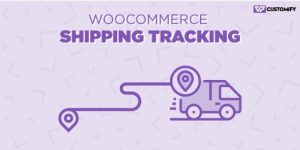 Woocommerce运输跟踪WordPress包裹跟踪插件